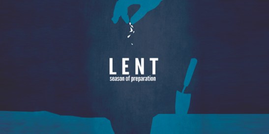 Lent A Season of Preparation